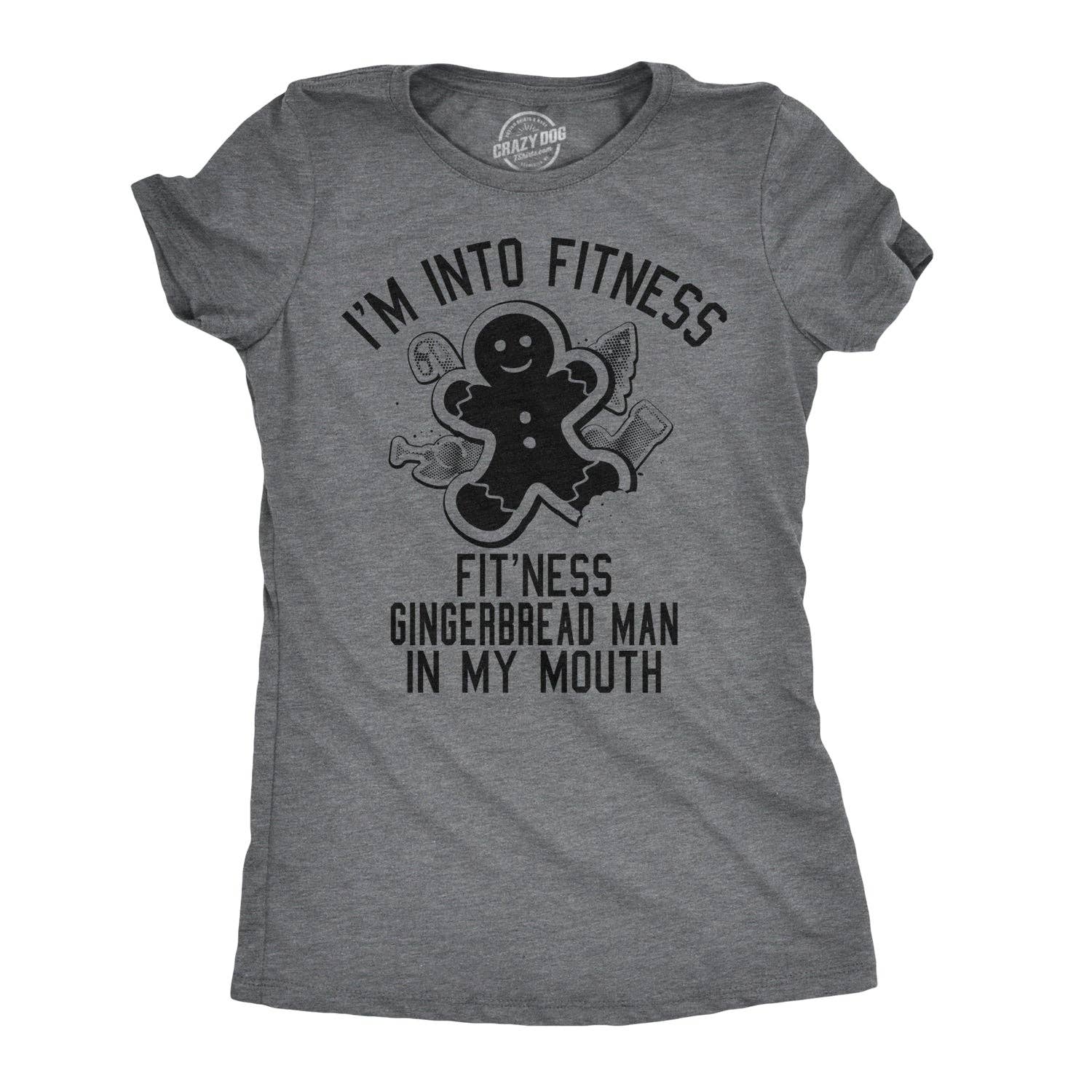 Fitness Gingerbread in My Mouth Women's T Shirt