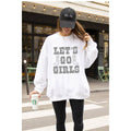 Lets Go Girl Vintage  Graphic  Sweatshirts