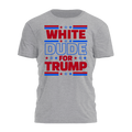 White Dude For Trump Tee - 2852