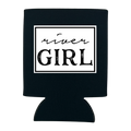 River Girl Can Cooler