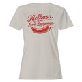 Kielbasa Is My Love Language Women's T-Shirt