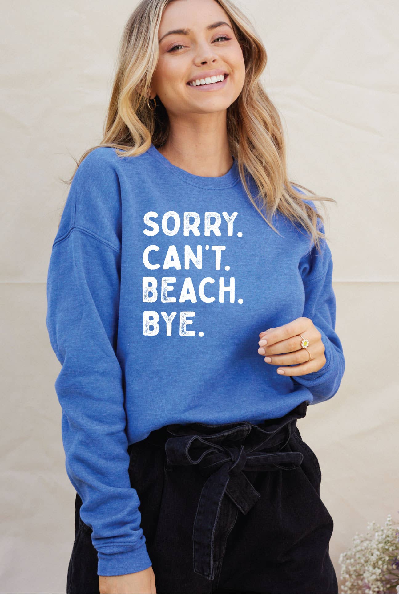 Sorry Can't Beach Bye Graphic Sweatshirt