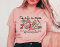It's All A Mess - Funny Mother's Day T-Shirt