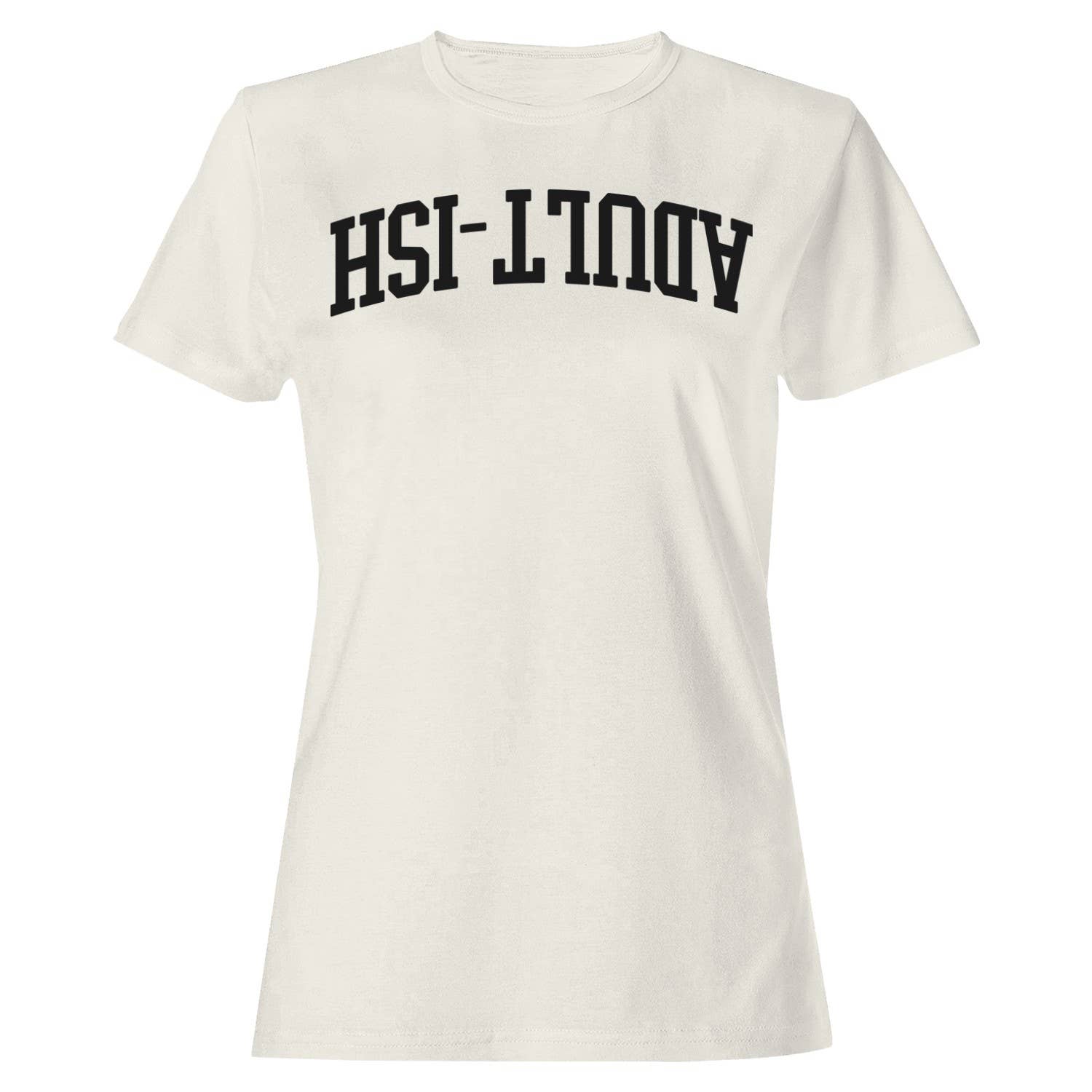 Adult-Ish Vintage Arched Lettering Women's T-Shirt