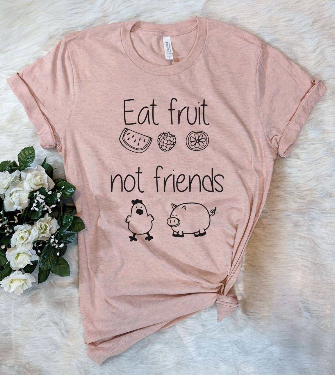 Eat Fruit Not Friends - Fruit Animals Vegan Cute  T-Shirt