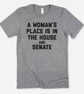 A Woman's Place - Feminism Equal Rights Girl Power T-Shirt