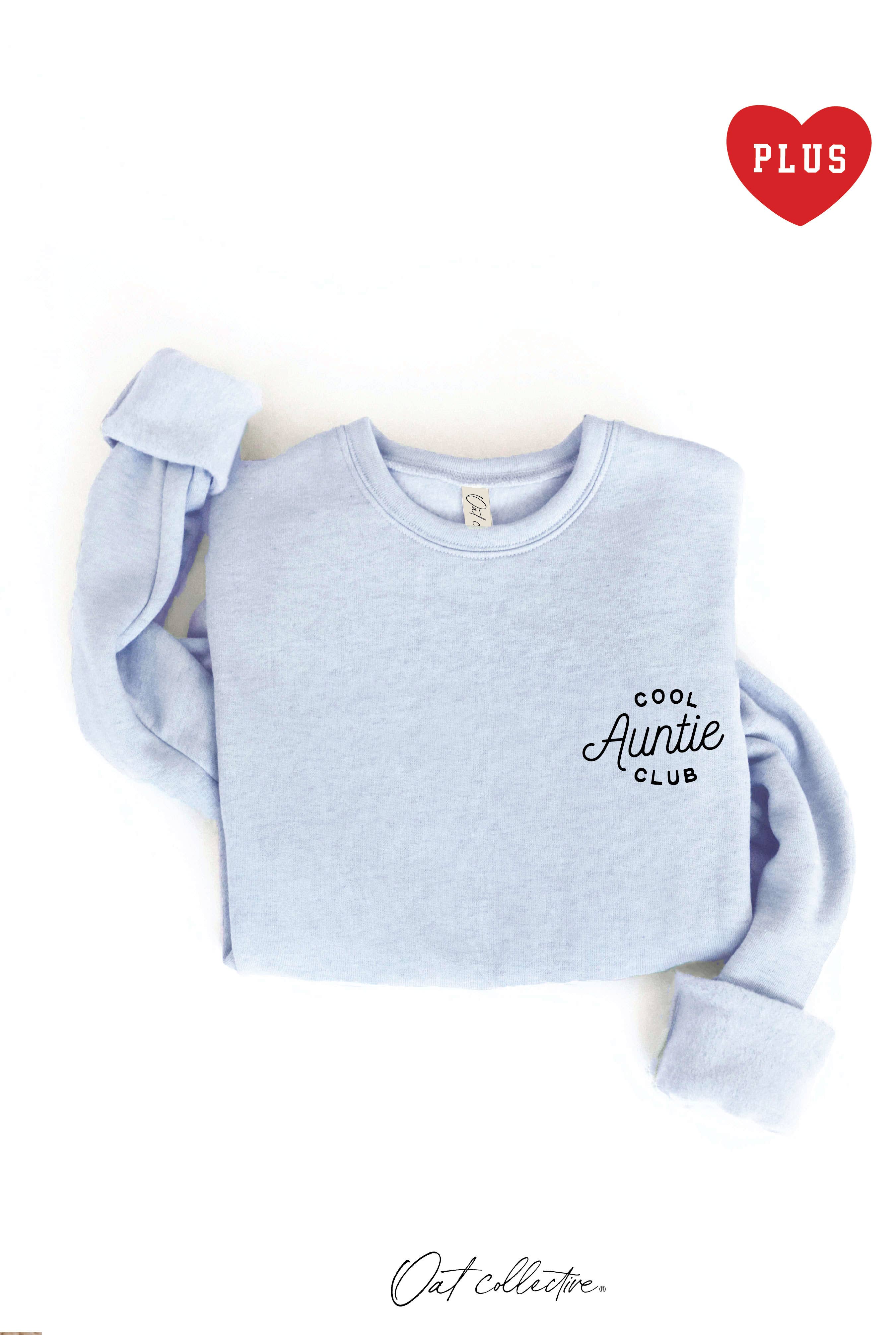 Cool Auntie Club Plus Graphic Sweatshirt