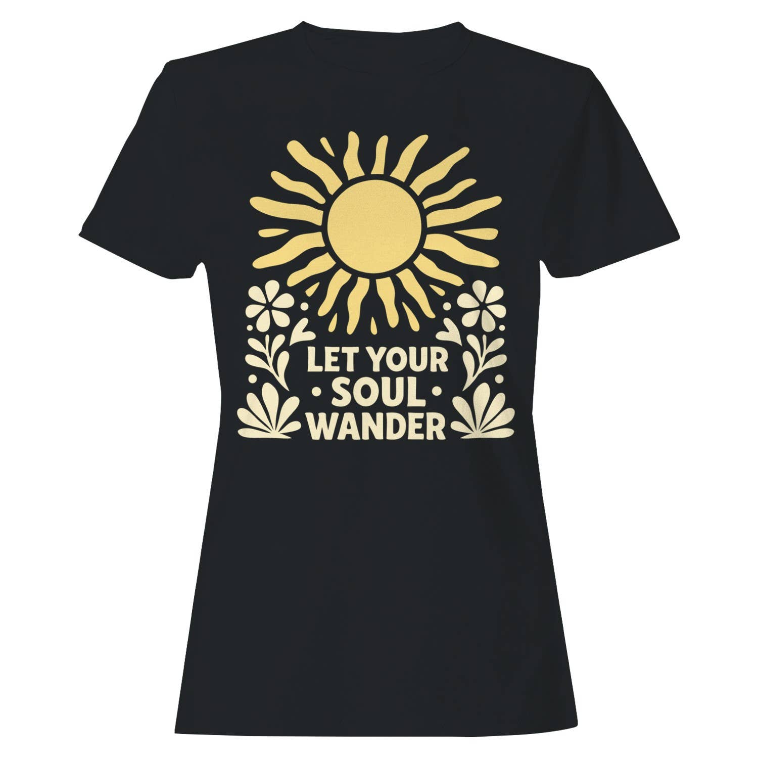 Let Your Soul Wander Women's T-Shirt