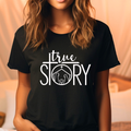True Story Christmas Tee