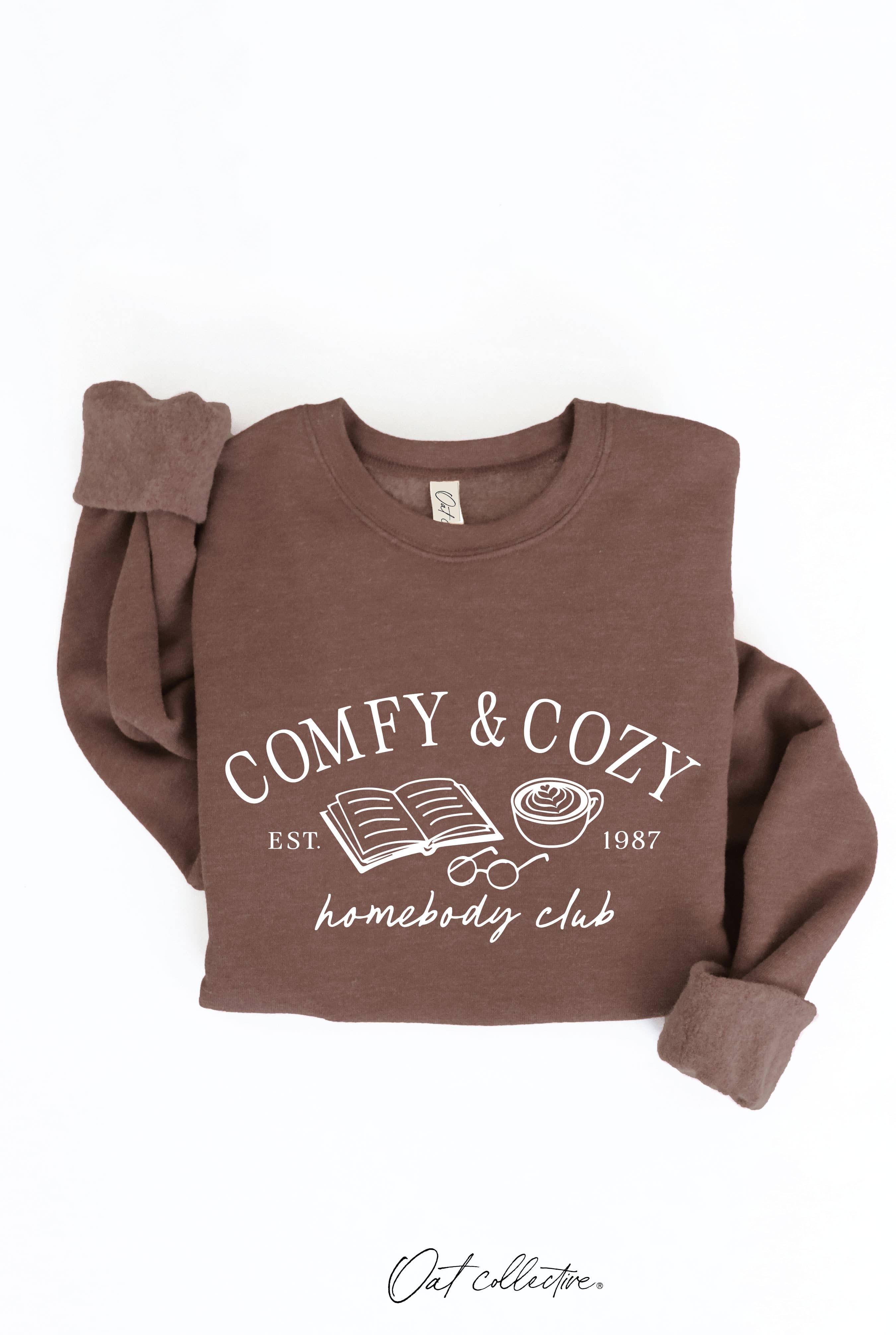 Comfy and Cozy Homebody Club Graphic Sweatshirt