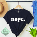Nope T-Shirt