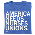 America Needs Nurses Unions