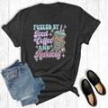 Fueled By Iced Coffee and Anxiety Graphic Tee