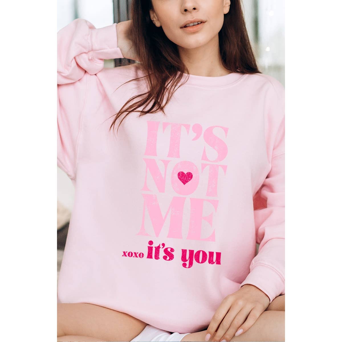 It Is Not Me It Is You Graphic Sweatshirts
