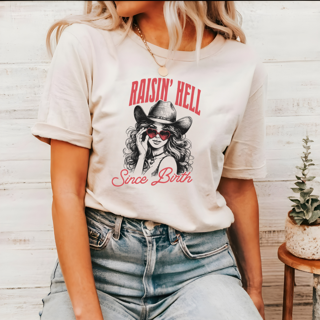 Raising Hell Since Birth Graphic Tee – Western Attitude