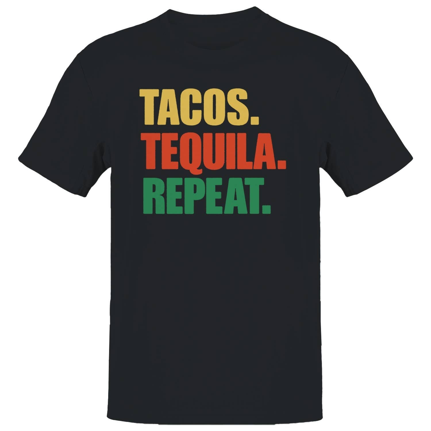Tacos Tequila Repeat Colorful Quote Men's T-Shirt