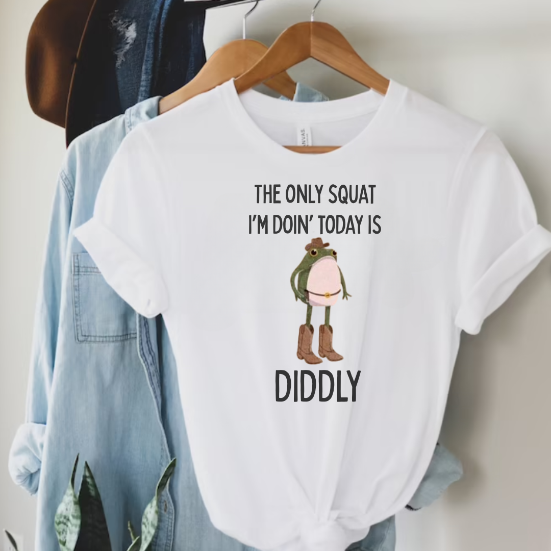 The Only Squat I'm Doin' Today Is Diddly  Cowboy Graphic Tee