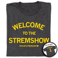 Welcome To the Stremshow
