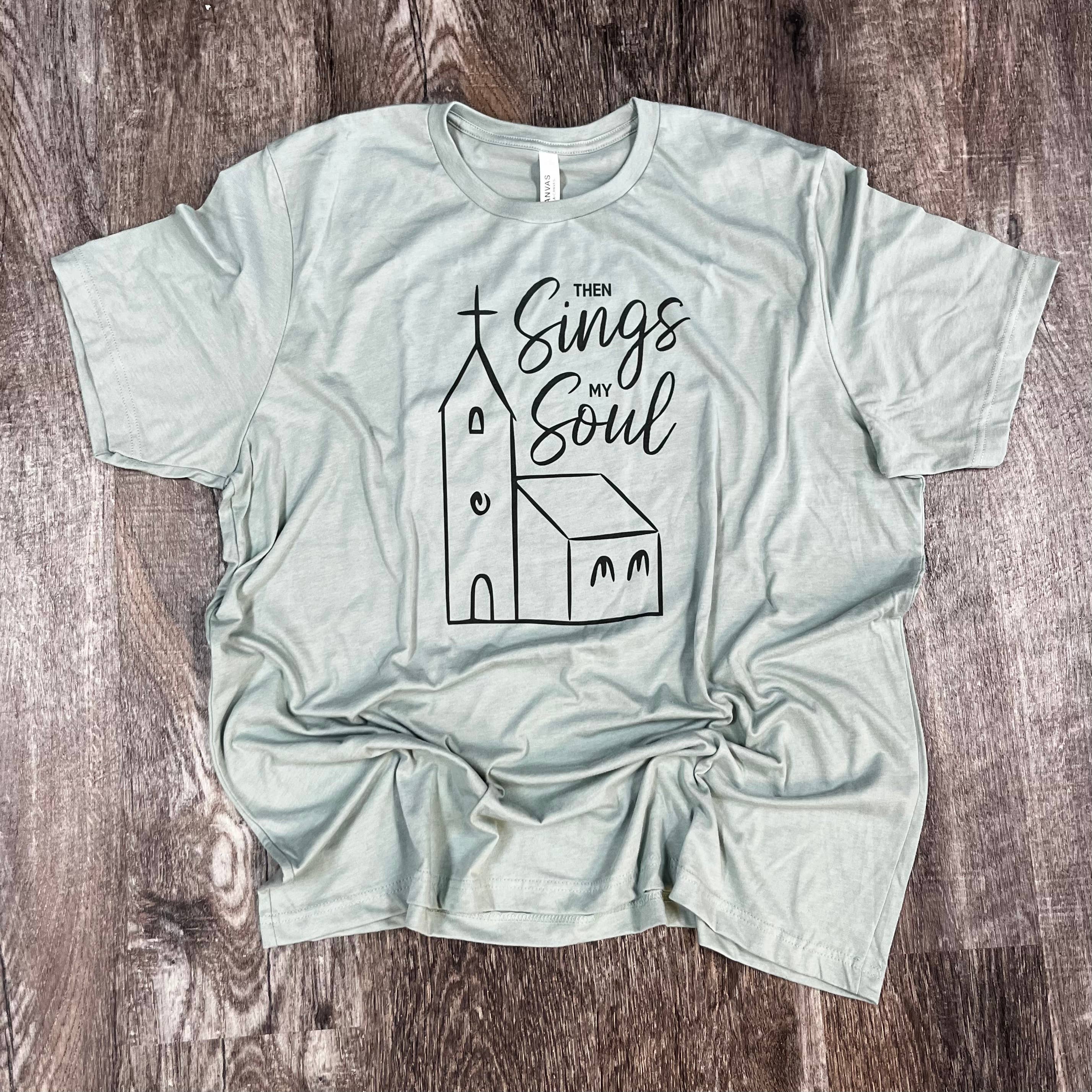 Then Sings My Soul On Silver Tee