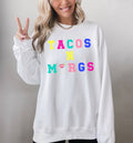 Tacos and Margs, Margarita Sweatshirt, Cinco De Mayo, Summer