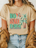 No Bad Days On the Beach Graphic Tshirts