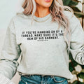 If You’Re Hanging On By A Thread Christian Sweatshirt
