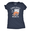 Employee of the Month Women's T Shirt