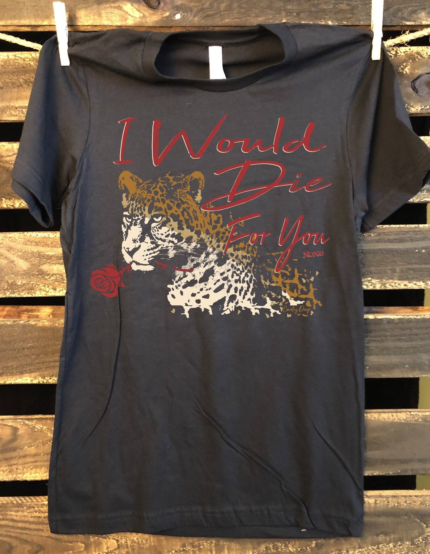 I Would Die For You Festival Unisex T Shirt