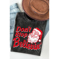 Dont Stop Believin Santa Mineral Wash T Shirt