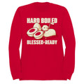 Hard Boiled Blessed & Ready Women's Sweatshirt