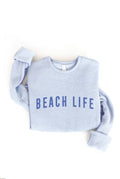 Beach Life Graphic Sweatshirt