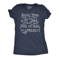 Being Kind Is My Jam and Im Here To Spread It Women's T Shirt