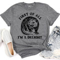 I'm A Delight Possum Funny Graphic Tee, Graphic Shirt