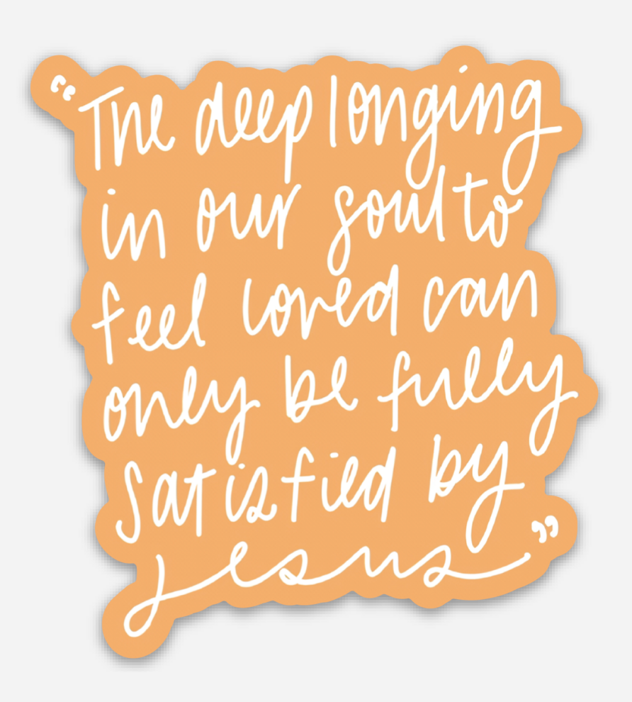 Fully Satisfied Sticker | Christian Sticker | Christian Gift