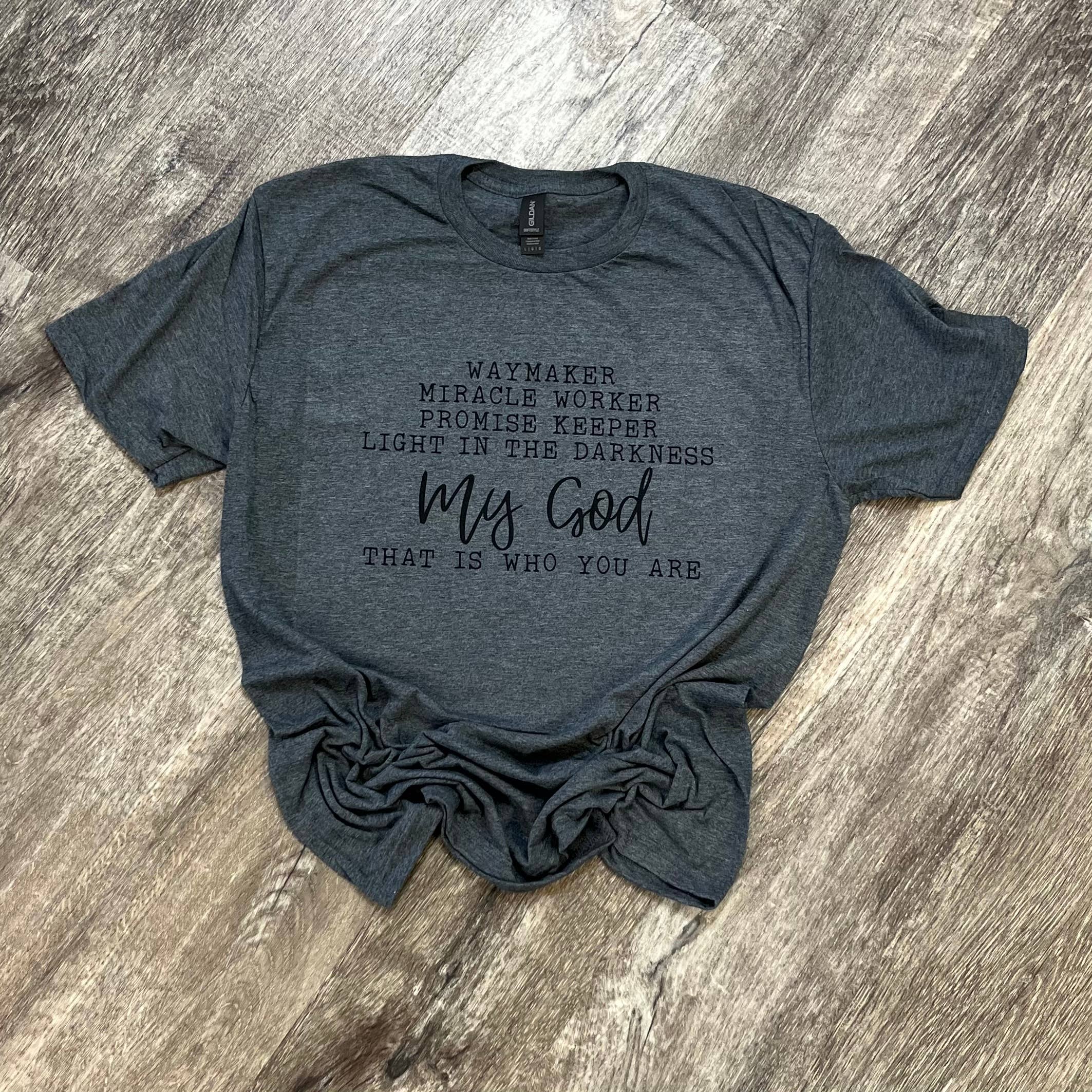 That Is Who You Are On Dark Heather Gray Tee