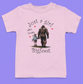 Just A Girl Who Loves Bigfoot - Youth/Toddler Shirt (Pink)