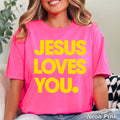 Jesus Loves You Christian T-Shirt | Comfort Colors