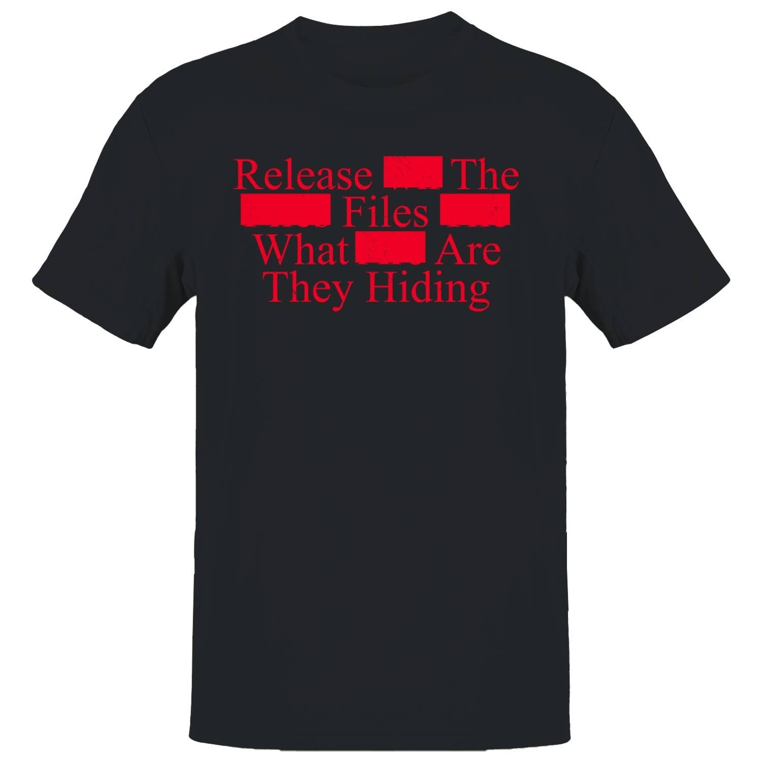 Release the Files What Are They Hiding Men's T-Shirt