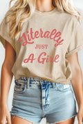 Literally Just A Girl Mineral Graphic Tshirts