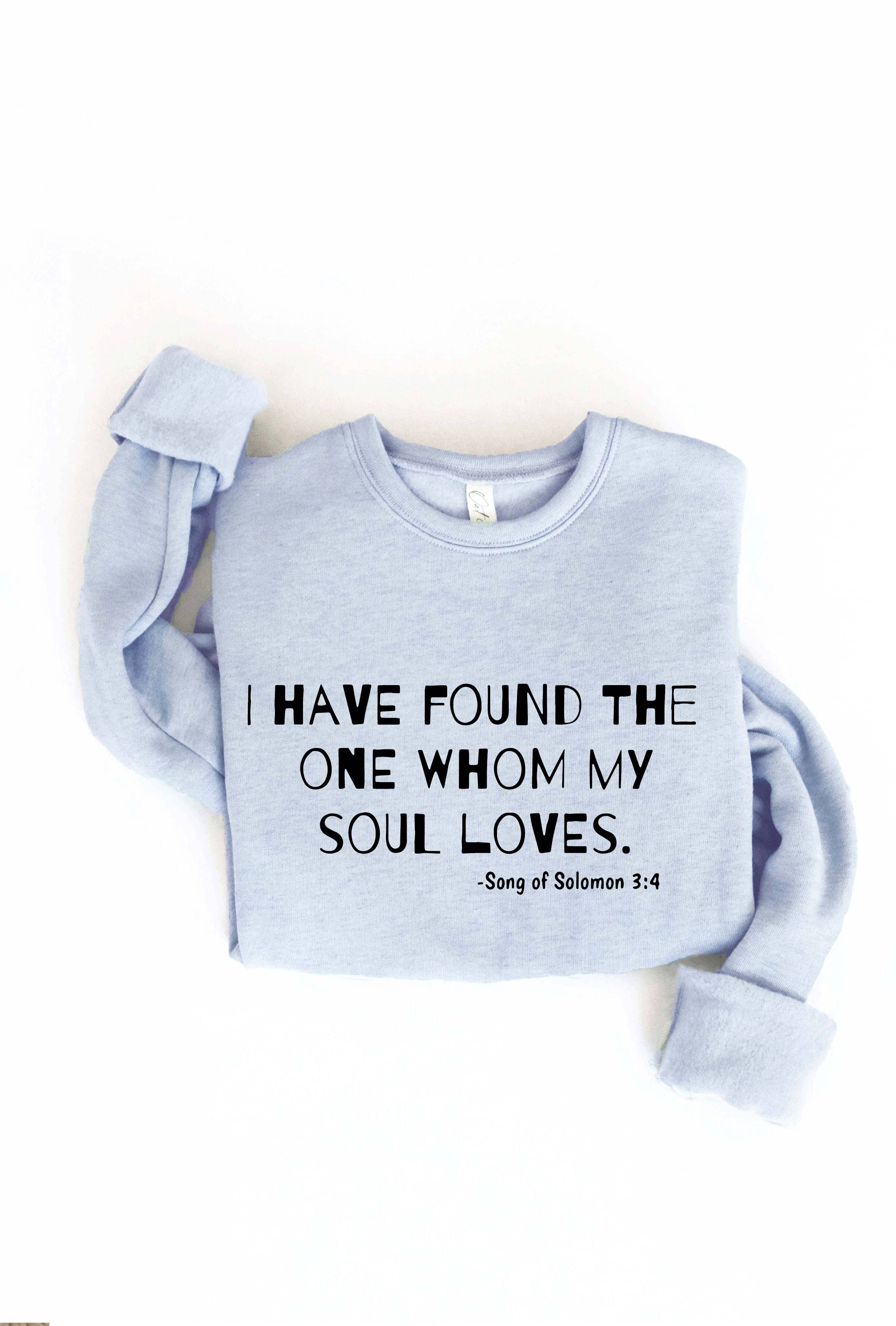 I Have Found Graphic Sweatshirt