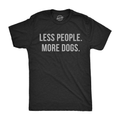 Less People More Dogs Men's T Shirt