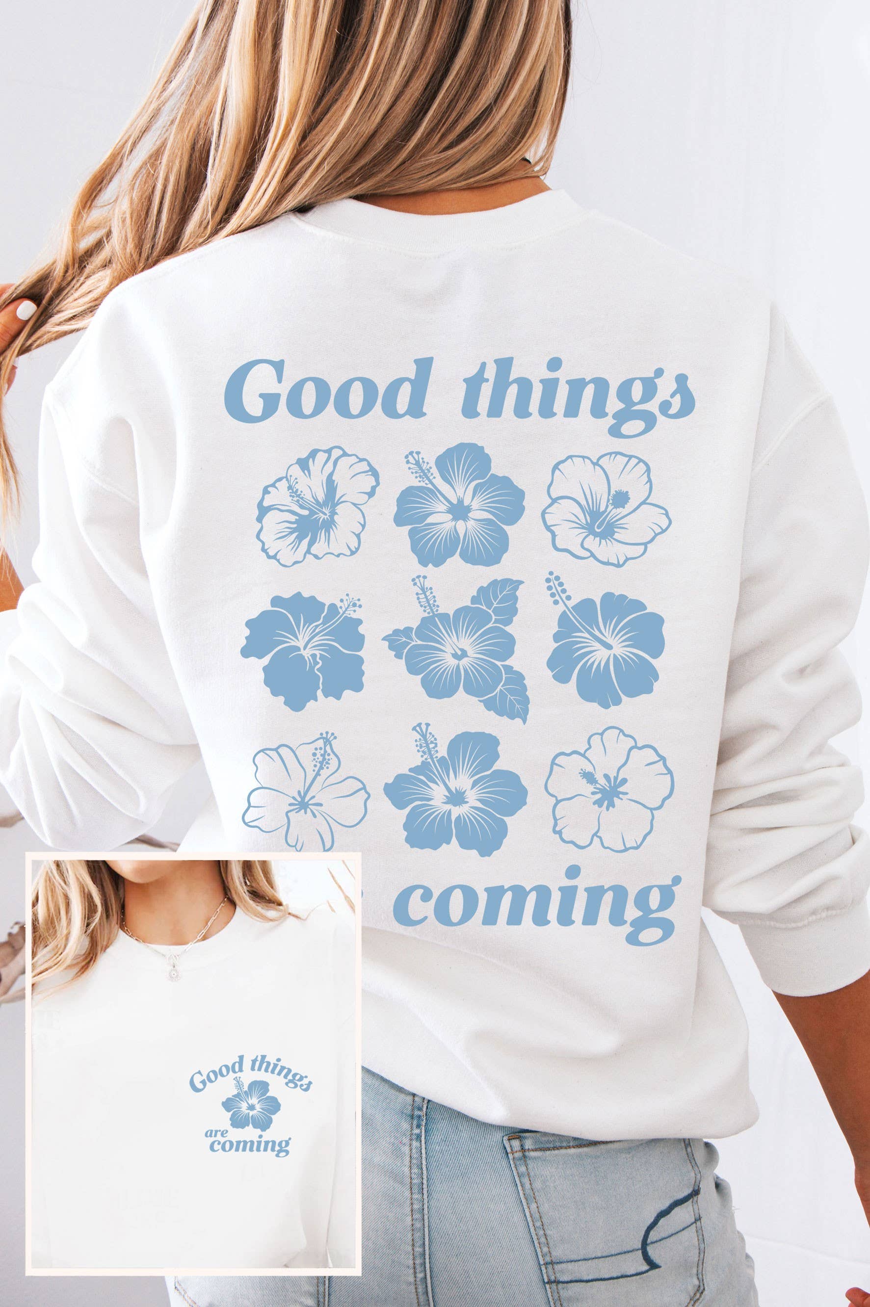 Good Things Are Coming Hibiscus F&B Graphic Sweatshirts