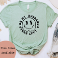 On My Husbands Last Nerve Funny Graphic T-Shirt