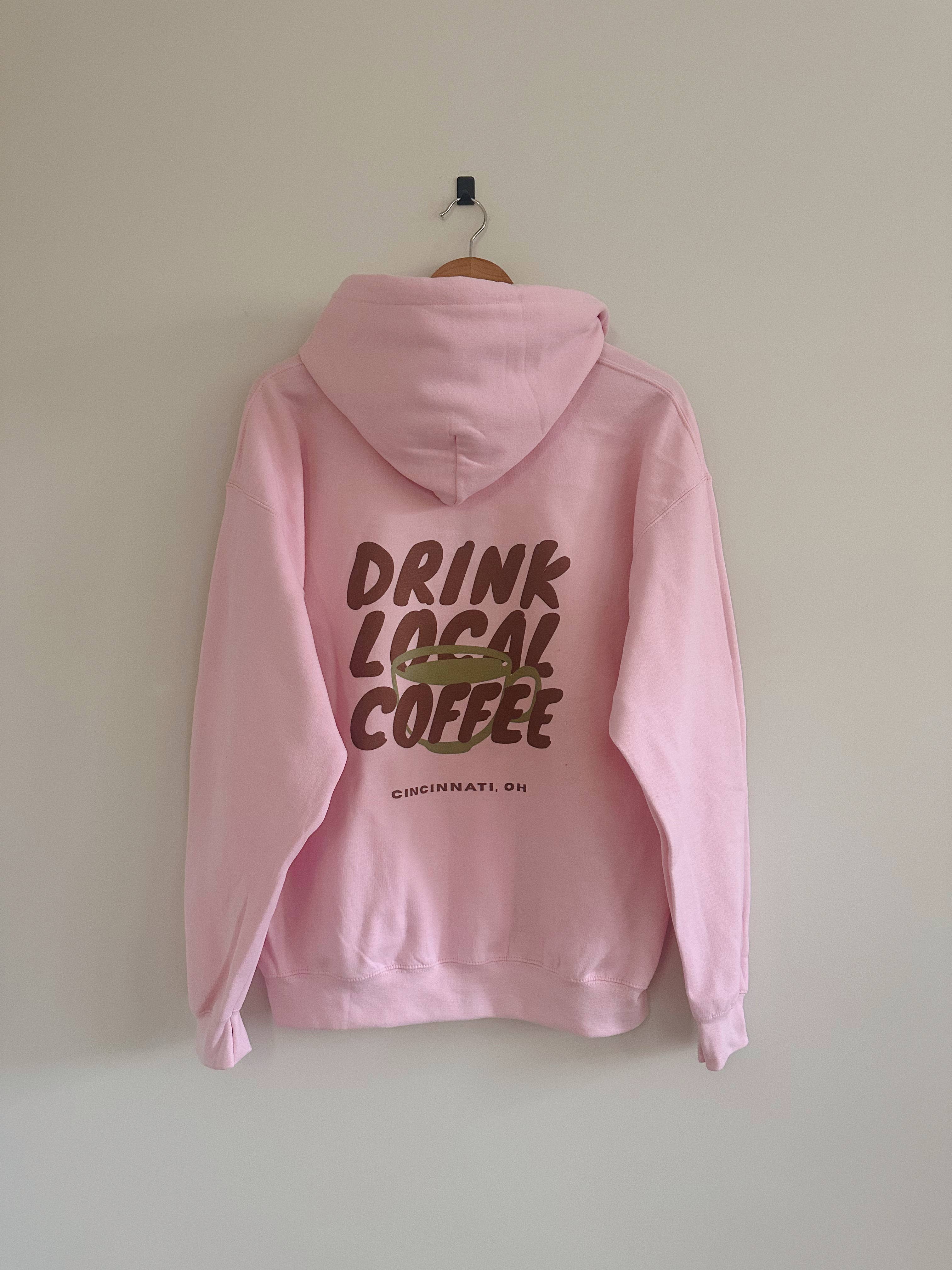 Drink Local Coffee Hoodie - Light Pink (Heavyweight)
