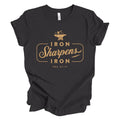 Iron Sharpens Iron Tee