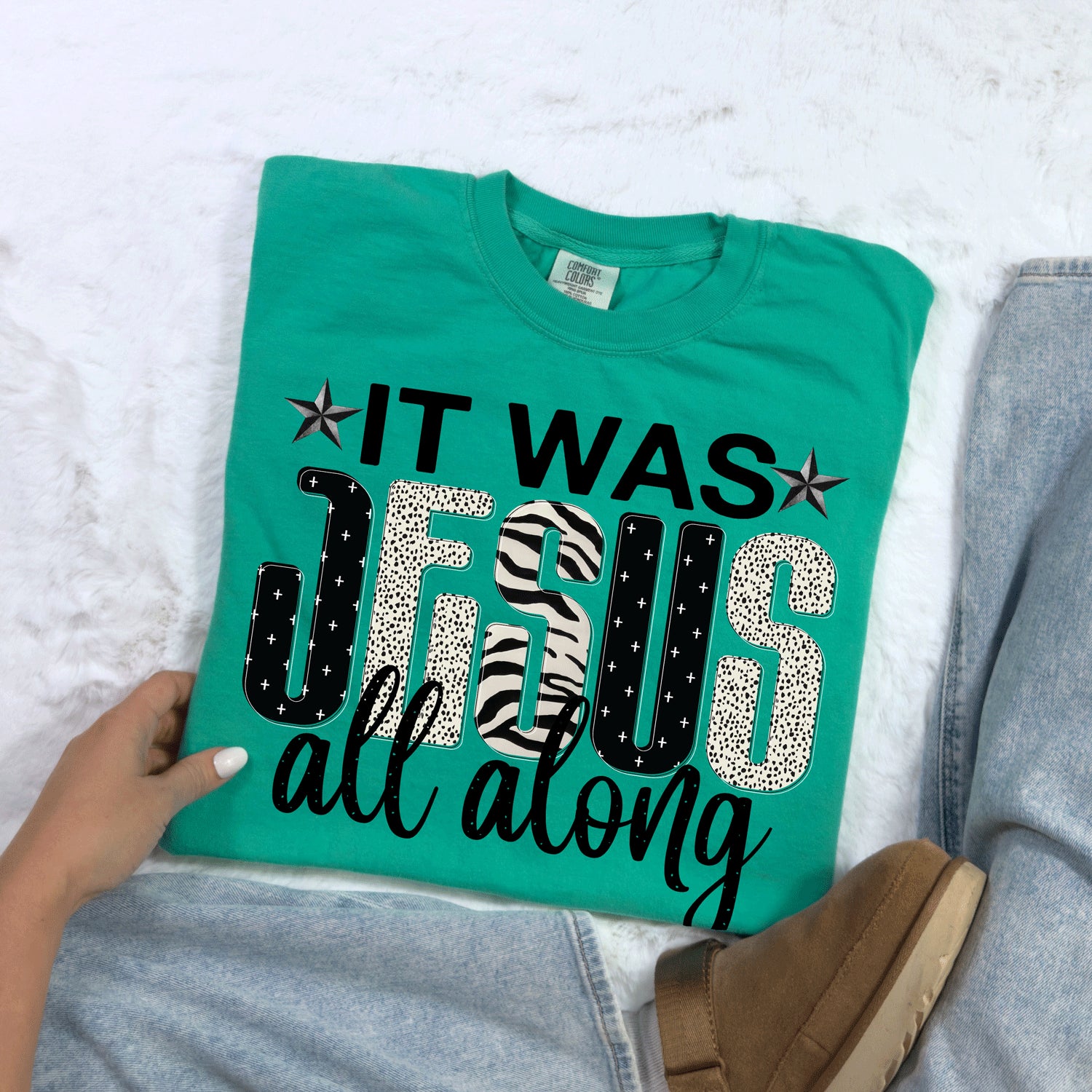 It Was Jesus All Along Tee