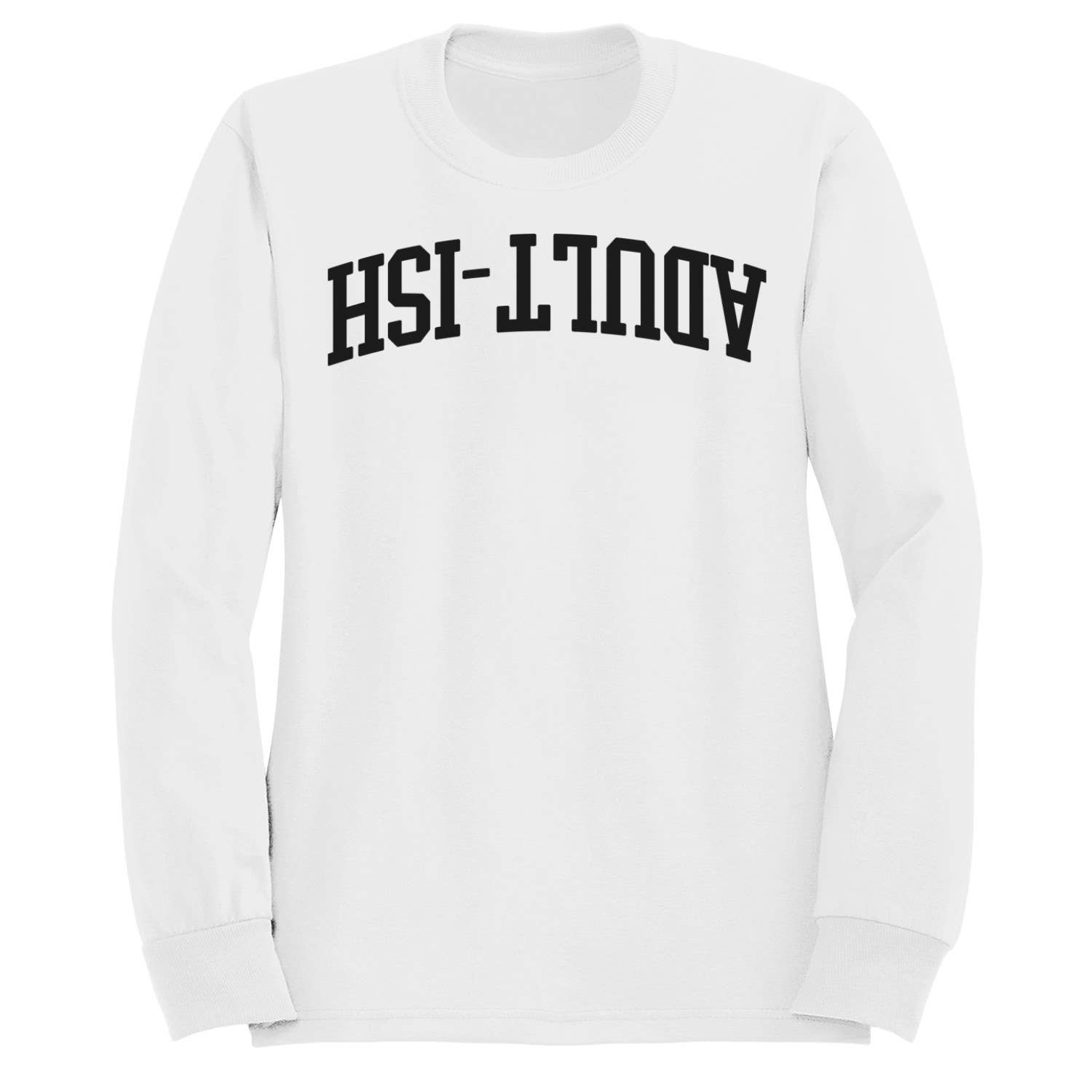 Adult-Ish Vintage Arched Lettering Women's Sweatshirt