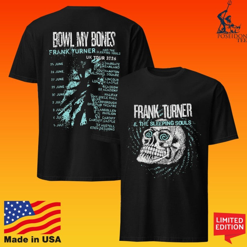 Frank Turner And The Sleeping Souls Bowl My Bones Tour T-shirt