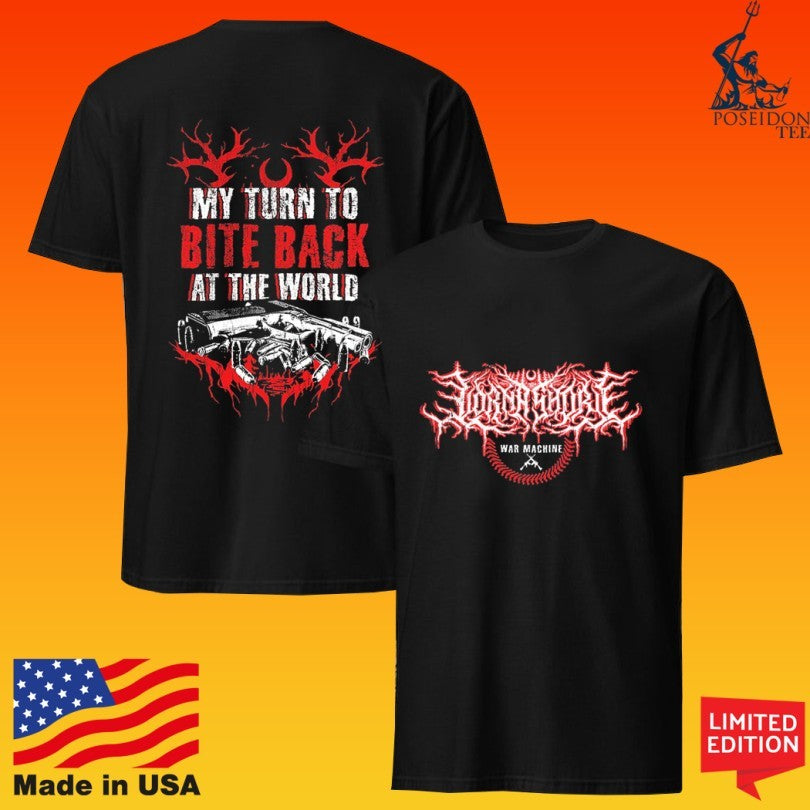 Lorna Shore War Machine My Turn To Bite Back At The World T-shirt