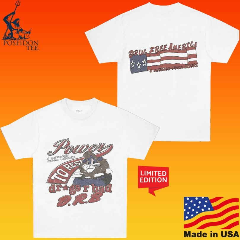 Lucki Vault Dare Drug Free America A Message From Lucki T-shirt